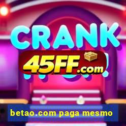 betao.com paga mesmo